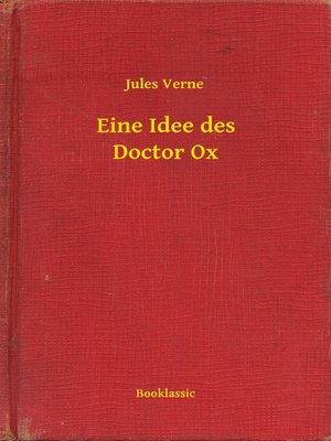 cover image of Eine Idee des Doctor Ox